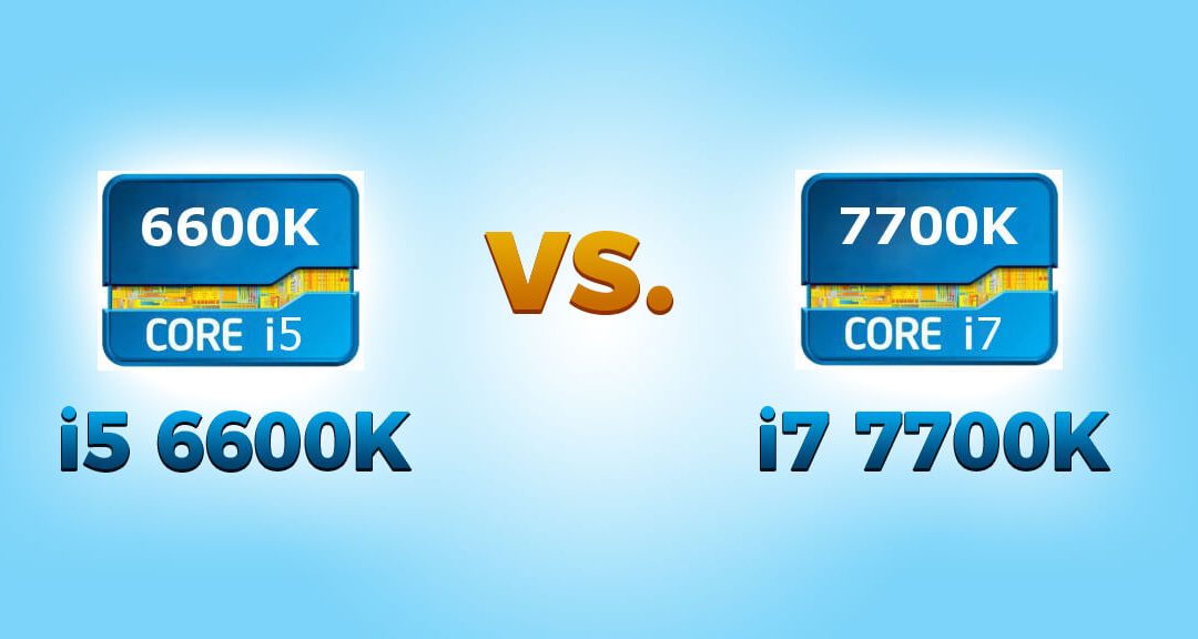 i5 6600K vs i7 7700K